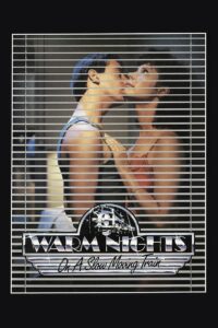 Warm Nights on a Slow Moving Train (1987)