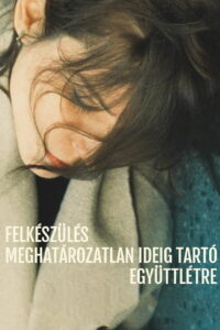 Подготовка, чтобы быть вместе неопределенное количество времени (2020)