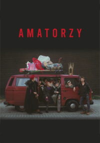 Amatorzy (2021)