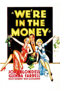 We’re in the Money (1935)
