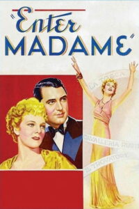 Enter Madame (1935)