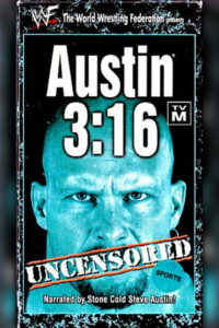 Austin 3:16 Uncensored (1998)