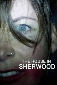 The House in Sherwood (2020)