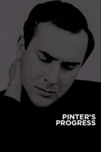 Pinter’s Progress (2009)