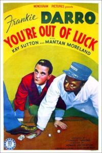 You’re Out of Luck (1941)