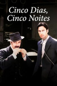 Cinco Dias, Cinco Noites (1996)