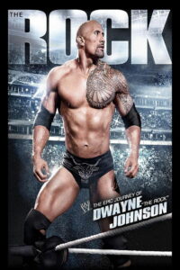 The Epic Journey of Dwayne «The Rock» Johnson (2012)