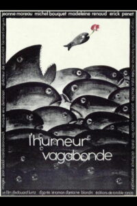L’Humeur vagabonde (1972)