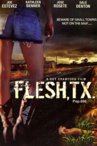 Flesh, TX (2009)