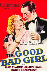 The Good Bad Girl (1931)