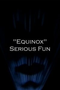 «Equinox» Serious Fun (1993)