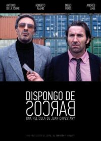 Dispongo de barcos (2010)