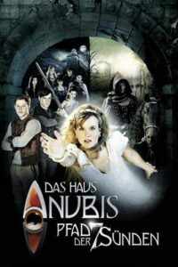 Das Haus Anubis — Pfad der 7 Sünden (2012)