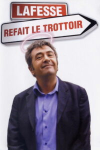 Lafesse : Lafesse refait le trottoir (2004)