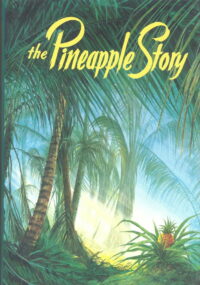 The Pineapple Story (2005)