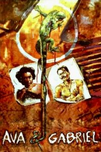 Ava & Gabriel — Un historia di amor (1990)