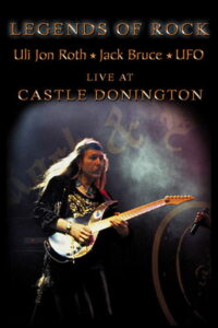 Uli Jon Roth : Legends of Rock — Live At Castle Donington 2001 (2006)