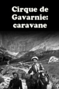 Cirque de Gavarnie : caravane (1900)