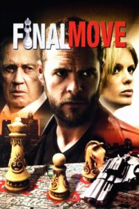 Final Move (2006)