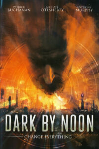 Dark By Noon (2013)